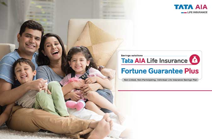 Tata AIA Life Insurance Fortune Guarantee Plus