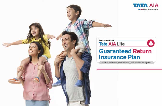 Tata AIA Life Guaranteed Return Insurance Plan