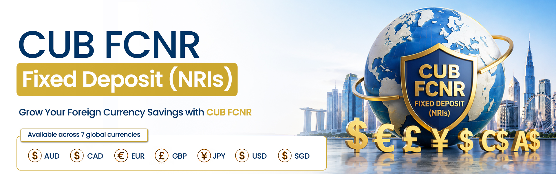 CUB FCNR Fixed Deposit for NRIs at best interest rates